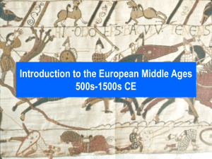 Introduction to the Middle Ages 500s