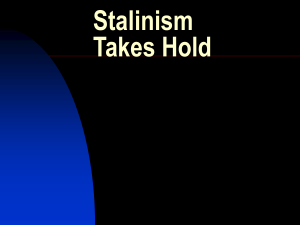 Stalinism Takes Hold