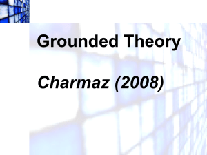 What are the characteristics of Grounded Theory?