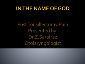 Post Tonsillectomy Pain Introduction
