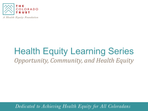 Opportunity, Community, and Health Equity