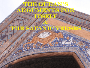 The Quran's Arguments for Itself & The Satanic Verses