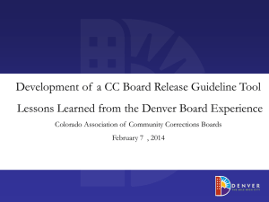 Denver Board Lessons Learned - Colorado Association of