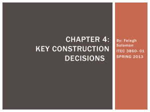 CHAPTER 4: Key Construction Decisions