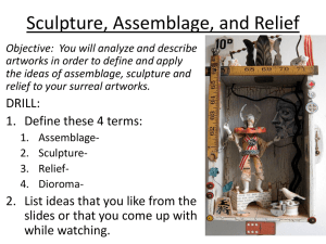 Sculpture, Assemblage, and Relief