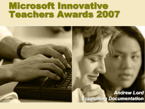 Microsoft Innovative Teachers Awards 2007 Andrew Lord
