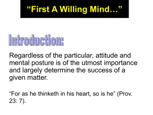 First A Willing Mind…