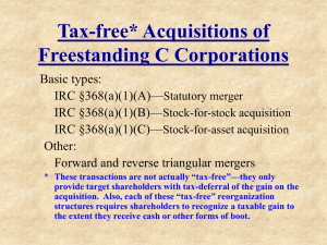 Tax-free* Acquisitions of Freestanding C Corporations