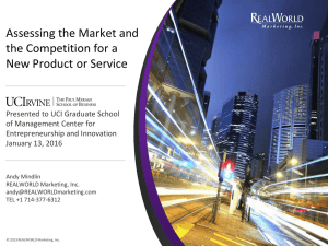 Assessing the Market and the Competition
