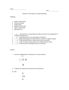 Name: Date: Section 8.2 The Nature of covalent Bonding Matching