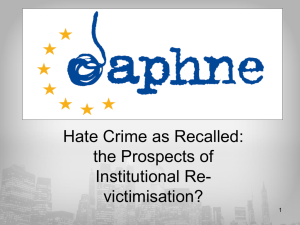 Hate Crime as Recalled: the Prospects of Institutional Re
