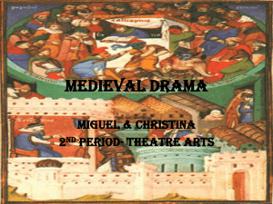 Medieval Drama - Merrillville Community School
