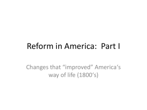 Reform in America - Moanalua Middle School