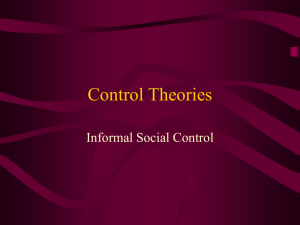 Informal Control Theories I (Hirschi/S&L)