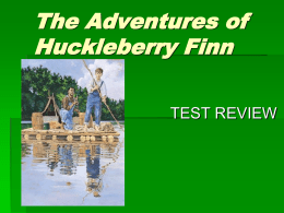 The adventures of huckleberry finn essay