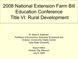 National Extension Farm Bill Education Conference Title VI: Rural