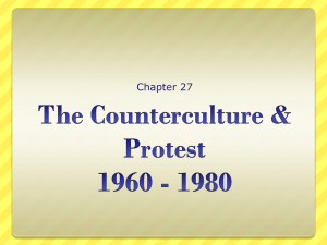 The Counterculture & Protest 1960