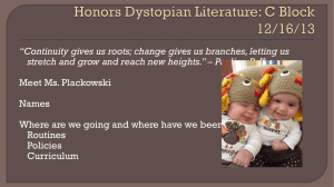 Honors Dystopian Literature - Ms. Plackowski's Website!