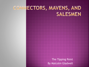 Connectors, Mavens, and Salesmen