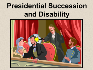Presidential Succession and the 25th Amendment
