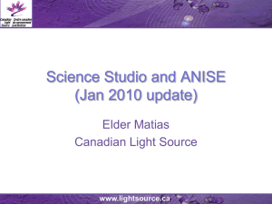scienceStudio-Jan2010 - Canadian Light Source Collaboration Site