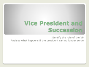 Vice President and Succession