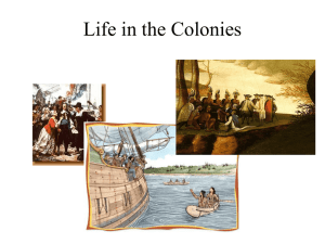 Life in the Colonies - Wheat Middle School