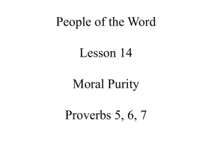 Moral Purity – Proverbs 5, 6, 7