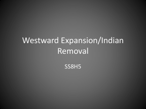 Westward Expansion/Indian Removal