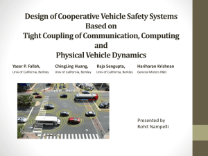 Design of Cooperative Vehicle Safety Systems Based on Tight