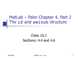 MatLab – Palm Chapter 3, Part 1 Files, Functions, and Data Structures