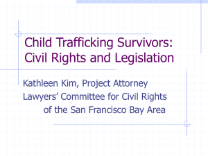 Civil Rights and Legislation - The Child Trafficking Resource Project