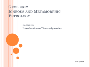 GEOL 2312 IGNEOUS AND METAMORPHIC PETROLOGY Lecture