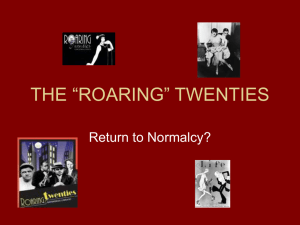 the “roaring” twenties