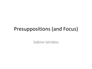 Topics at the Interface: Presuppositions and Focus