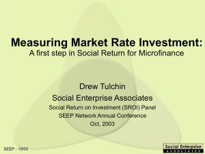 Measuring Investment: A First Step in Social Return for Microfinance