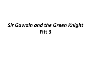 Sir Gawain and the Green Knight Fitt 3 The longest fitt