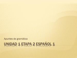 Unidad 1 Etapa 2 Español 1