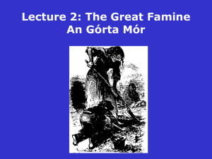 The Great Famine An Górta Mór