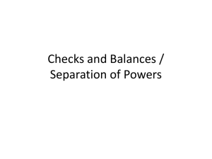Separation of Powers or Checks/Balances