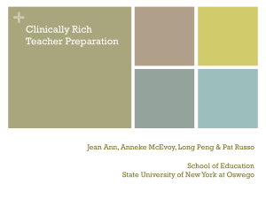 Clinically Rich Teacher Preparation: Better