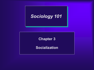 Chapter 3: Socialization - Albright College Faculty