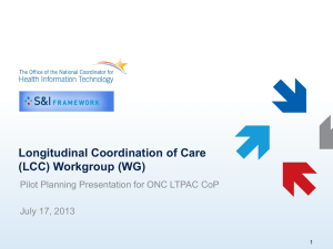 ONC LCC WG Goal - (S&I) Framework