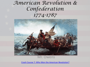 American Revolution & Confederation 1774-1787