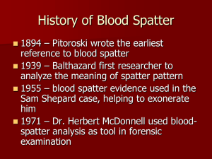 Blood splatter analysis