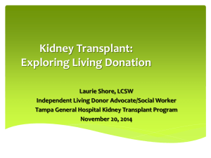 Kidney Transplant: Exploring Living Donation