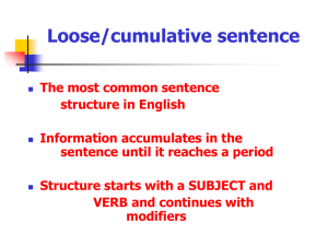 Loose/cumulative sentence