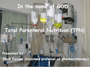 1 Total Parenteral Nutrition (TPN)