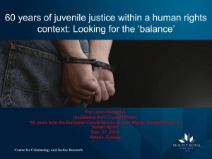 60 years of juvenile justice within a human