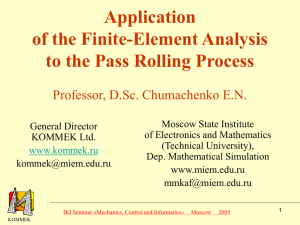 Application of the Finite-Element Analysis to the Pass Rolling Process